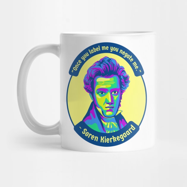 Søren Kierkegaard Portrait and Quote by Slightly Unhinged